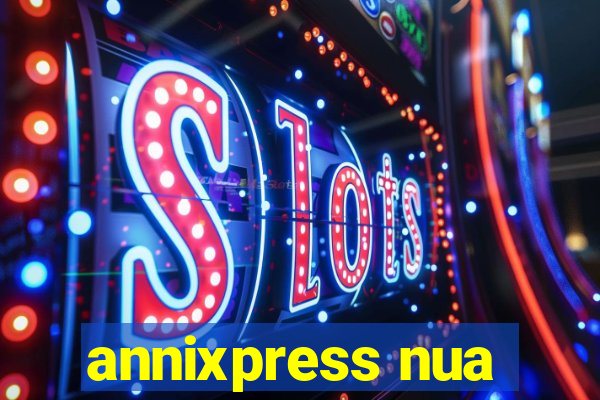 annixpress nua